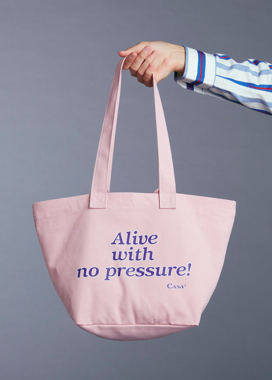 ALIVE WITH NO PRESSURE SMALL TOTE BAG
